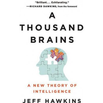 A Thousand Brains - Jeff Hawkins