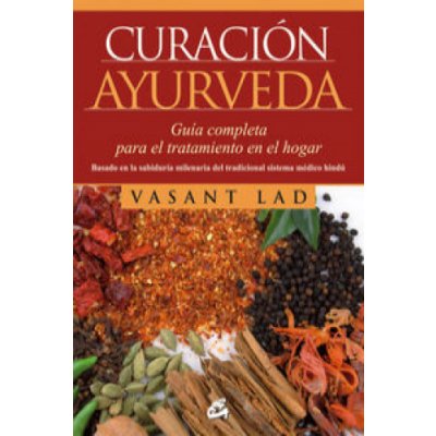 Curación ayurveda : guía completa para el tratamiento en el hogar – Zboží Mobilmania