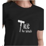 Dámské tričko černé - Klíč ke štěstí vývrtka L – Sleviste.cz