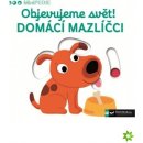 MiniPEDIE - Objevujeme svět! Domácí mazlíčci