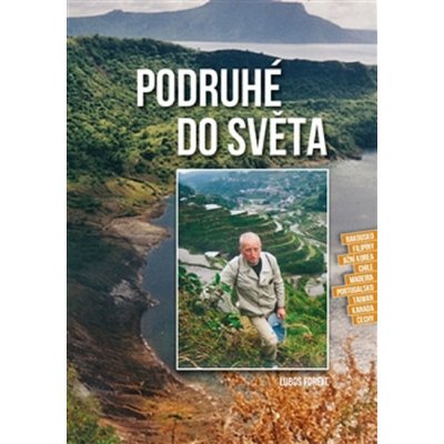 Podruhé do světa - Forejt Luboš