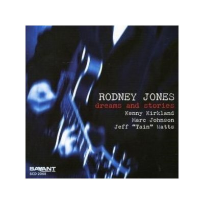Rodney Jones - Dreams And Stories CD – Hledejceny.cz