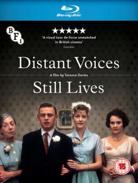 Distant Voices Still Lives