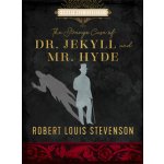 The Strange Case of Dr. Jekyll and Mr. Hyde Stevenson Robert LouisPevná vazba – Hledejceny.cz