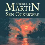Sen Ockerwee - George R. R. Martin - čte Libor Hruška – Hledejceny.cz