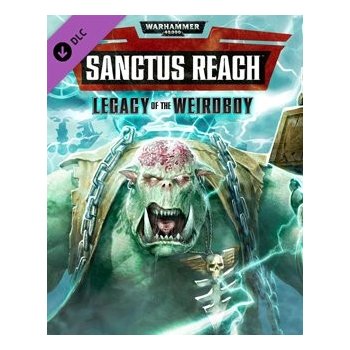 Warhammer 40,000: Sanctus Reach - Legacy of the Weirdboy