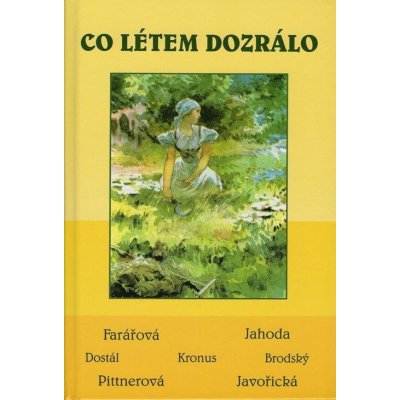 Co létem dozrálo – Hledejceny.cz