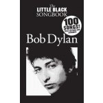 Bob Dylan The Little Black Songbook Revised & Expanded Edition Bob DylanPaperback – Sleviste.cz