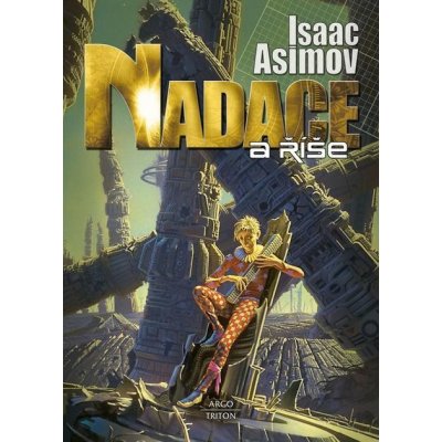 Nadace a říše 2 - Isaac Asimov – Hledejceny.cz