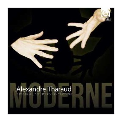 Alexandre Tharaud - Moderne CD