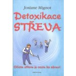 Detoxikace střeva - Josiane Mignot – Hledejceny.cz