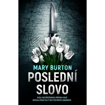 Poslední slovo - Mary Burton