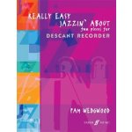Really Easy Jazzin' About descant noty pro zobcovou flétnu a klavír – Hledejceny.cz
