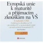 Evropská unie k maturitě a přijímacím zkouškám na VŠ – Hledejceny.cz