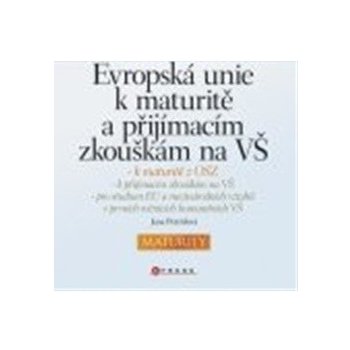 Evropská unie k maturitě a přijímacím zkouškám na VŠ