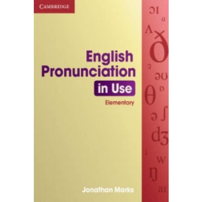 English Pronunciation in Use Elementary with answers - Jonathan Marks