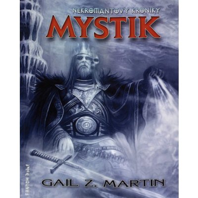 Nekromantovy kroniky 1 - Mystik - Martin Gail Z. – Hledejceny.cz