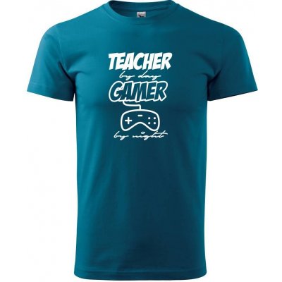 Teacher by Day Gamer by Night klasické pánské triko petrolejová – Zboží Mobilmania