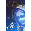 Marie, královna andělů - Virtue Doreen