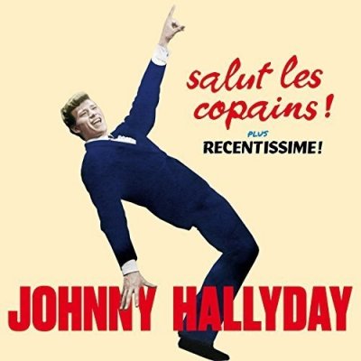 Salut Les Copains Recentissime - Johnny Hallyday CD – Zboží Mobilmania