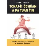 TCHAJ-ŤI ČCHÜAN A PA TUAN ŤIN – Hledejceny.cz