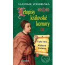 Kniha Letopisy královské komory III. - Vlastimil Vondruška