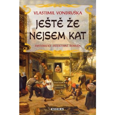 Ještě že nejsem kat – Zboží Mobilmania