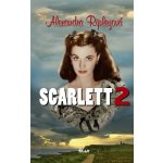 Scarlett 2 - Alexandra Ripleyová – Sleviste.cz