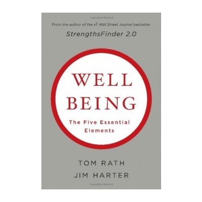 Well-being - J. Harter, T. Rath