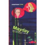 Mayday, Humoristický román od autora knihy ""Jistě, pane ministře!"" – Hledejceny.cz