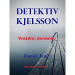 VRAŽDÍCÍ DORDOLEC - Daniel Janů – Hledejceny.cz