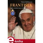 František - papež z druhého konce světa – Hledejceny.cz