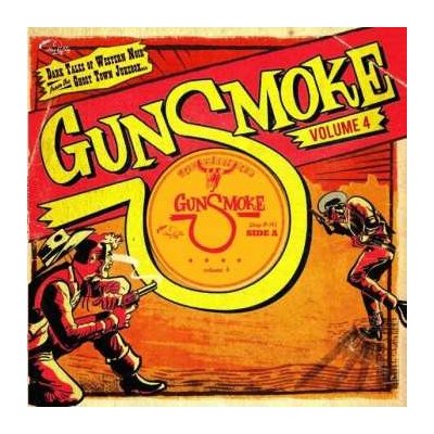 EP Various - Gunsmoke Volume 4 - Dark Tales Of Western Noir From The Ghost Town Jukebox LTD – Zbozi.Blesk.cz