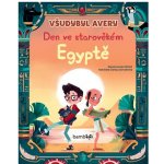 Všudybyl Avery Den ve starověkém Egypt - Jacopo Olivieri – Hledejceny.cz