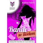 Rande so životom - Fabrici Andrea – Sleviste.cz