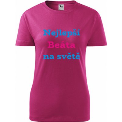 Purpurové dámské tričko nejlepší Beáta na světě tričko se jménem – Hledejceny.cz