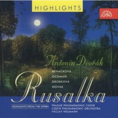 Česká filharmonie / Václav Neumann - Dvořák - Rusalka - highlights CD – Hledejceny.cz