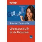 Ubungsgrammatik fur die Mittel – Hledejceny.cz