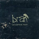 Bran - Le Carnet Noir CD – Zboží Mobilmania
