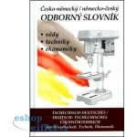 Česko-německý, německo-český odborný slovník + CD: vedy, techniky, ekonomiky - Hegerová a kolektiv Věra – Hledejceny.cz