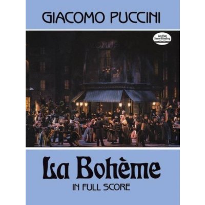 La Bohme in Full Score Puccini GiacomoPaperback – Hledejceny.cz