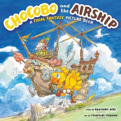 Chocobo And The Airship: A Final Fantasy Picture Book – Zboží Mobilmania
