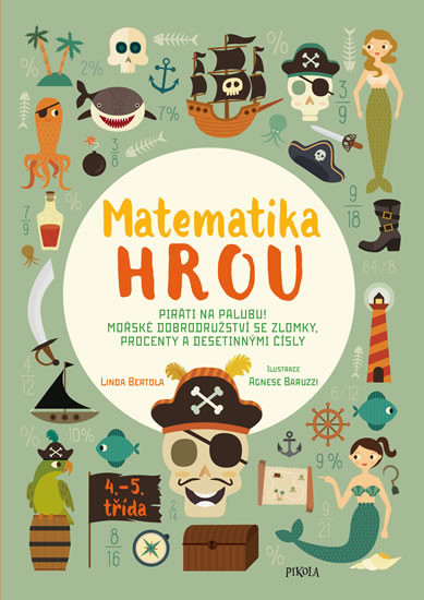 Pikola Piráti na palubu! Matematika hrou 6. díl