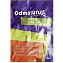 ODMATURUJ! Z CHEMIE - Marika Benešová; Hana Satrapová