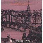 Lindisfarne - Fog On The Tyne LP – Hledejceny.cz