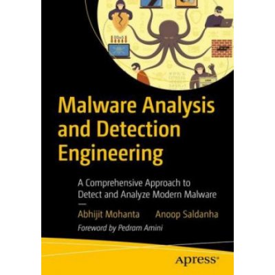 Malware Analysis and Detection Engineering