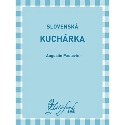 Slovenská kuchárka – Zboží Mobilmania