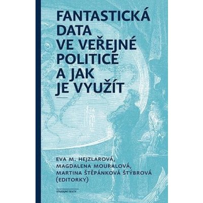 Fantastická data ve veřejné politice a jak je využít - Eva Hejzlarová – Zbozi.Blesk.cz