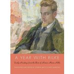 A Year with Rilke – Hledejceny.cz