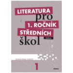 Literatura pro 1. ročník SŠ - učebnice, zkrácená verze – Hledejceny.cz